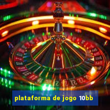 plataforma de jogo 10bb